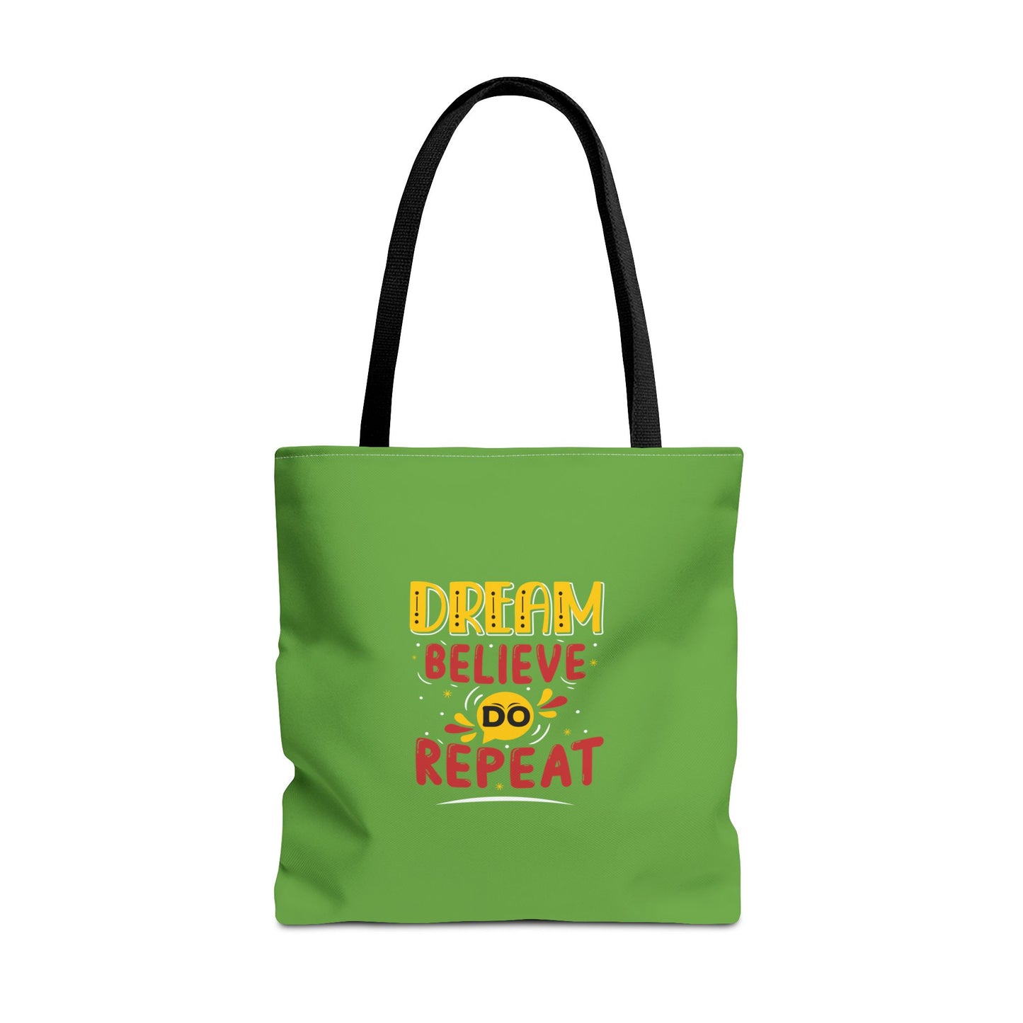 Dream Believe Do Repeat Tote Bag (AOP)