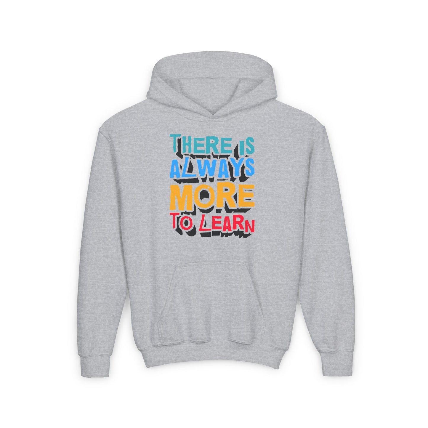 There Is Always More To Learn Youth Heavy Blend Hooded Sweatshirt