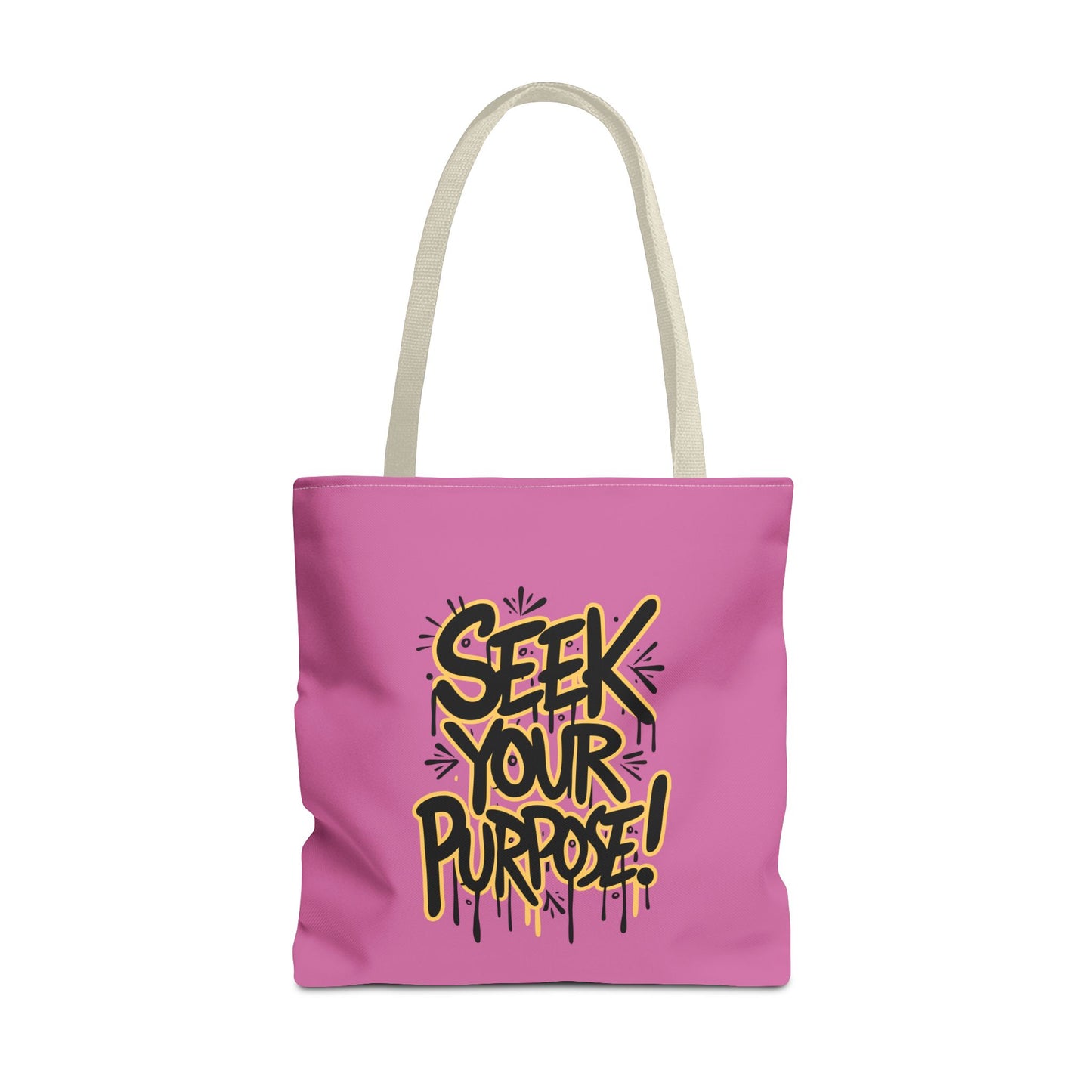 Seek Your Purpose! Tote Bag (AOP)