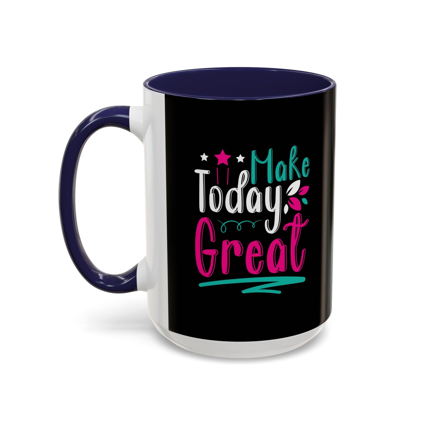 Make Today Great Accent Coffee Mug (11, 15oz)