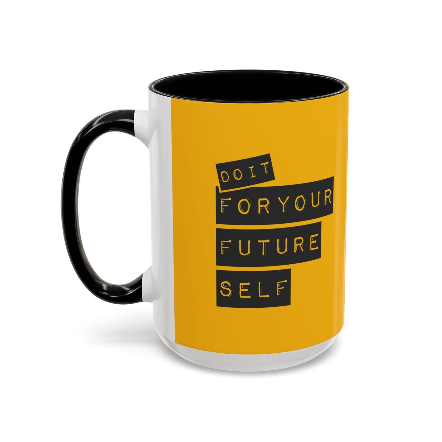 Do It For Your Future Self  Accent Coffee Mug (11, 15oz)