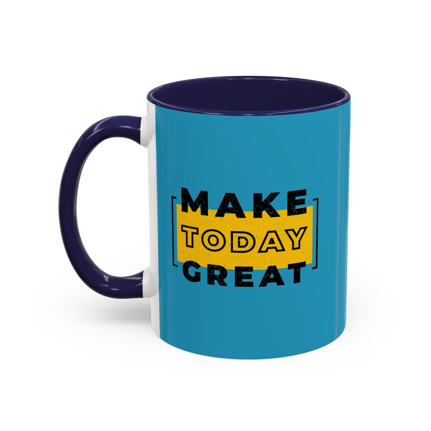 Make Today Great Accent Coffee Mug (11, 15oz)
