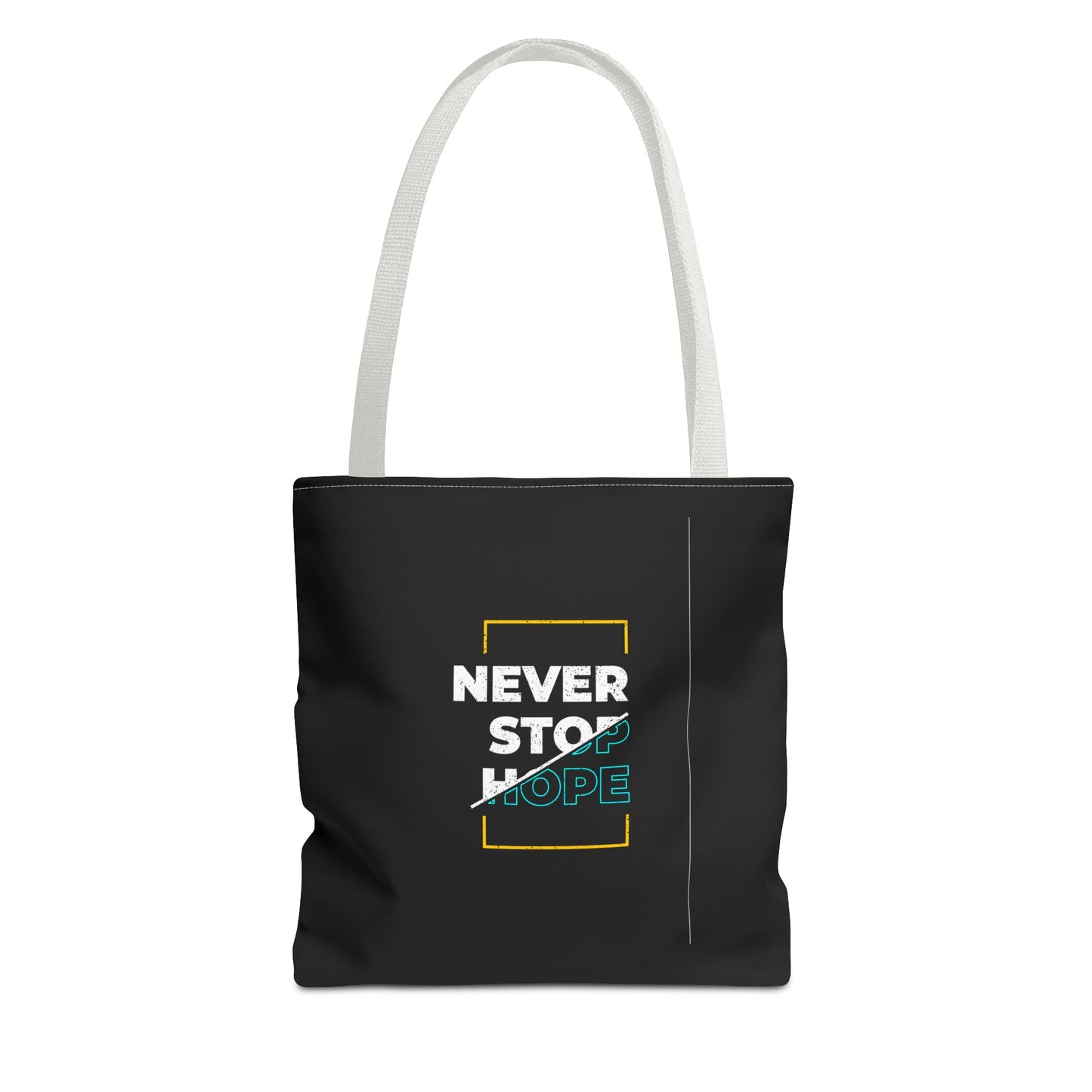 Never Stop Hope Tote Bag (AOP)
