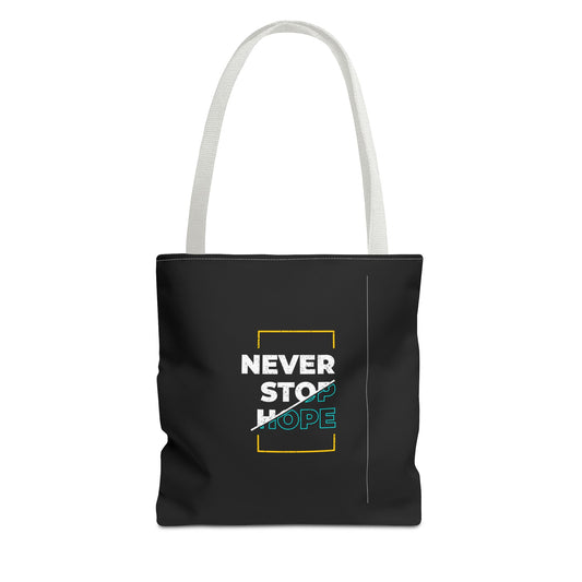 Never Stop Hope Tote Bag (AOP)