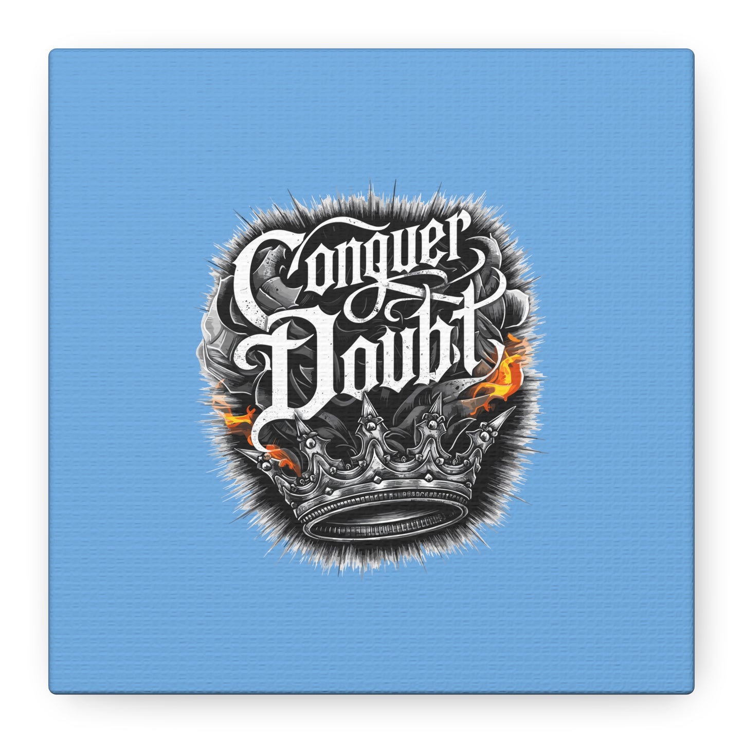 Conquer Doubt Matte Canvas, Stretched, 1.25"