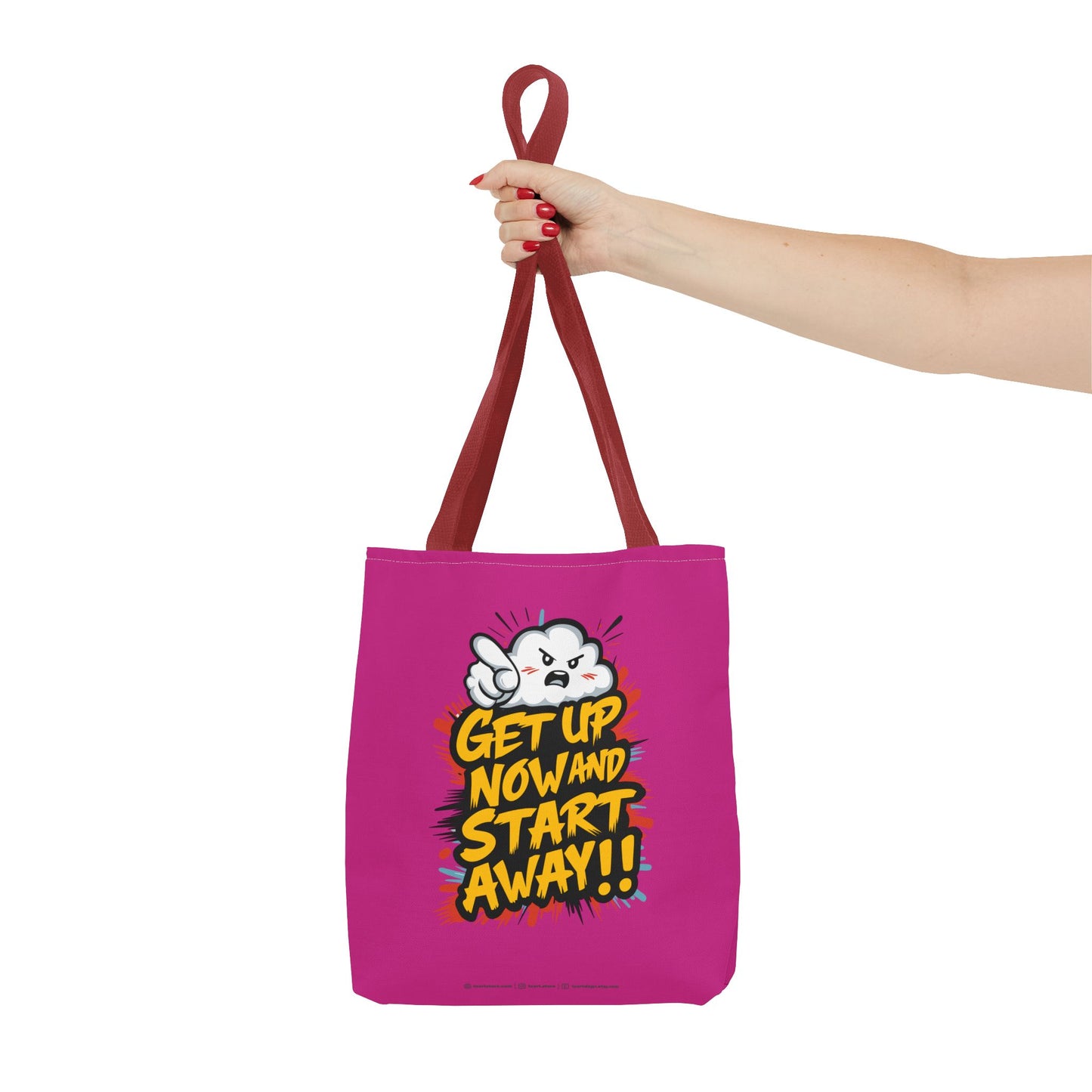 Get Up Now And Start Away!! Tote Bag (AOP)