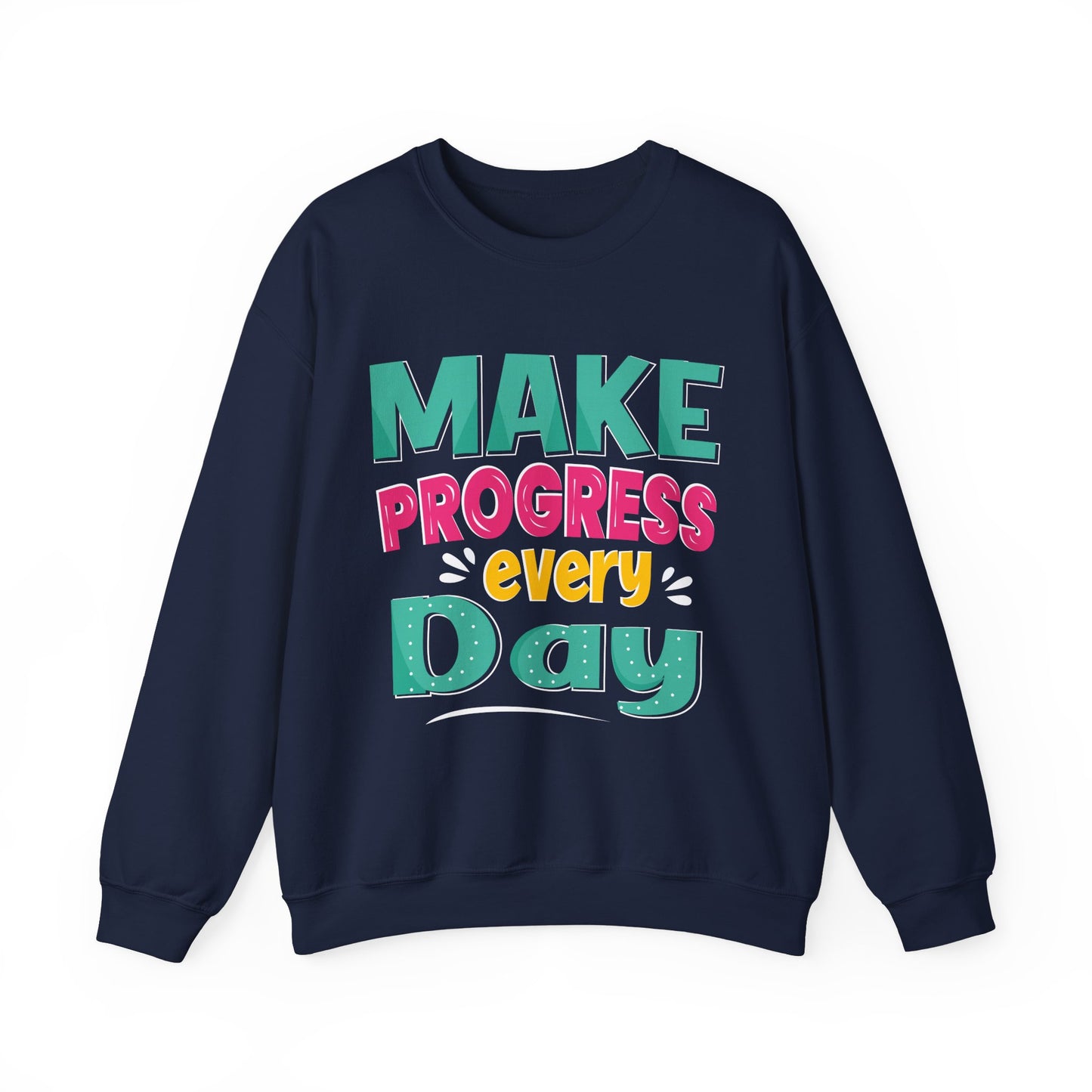 Make Progress Every Day Unisex Heavy Blend™ Crewneck Sweatshirt