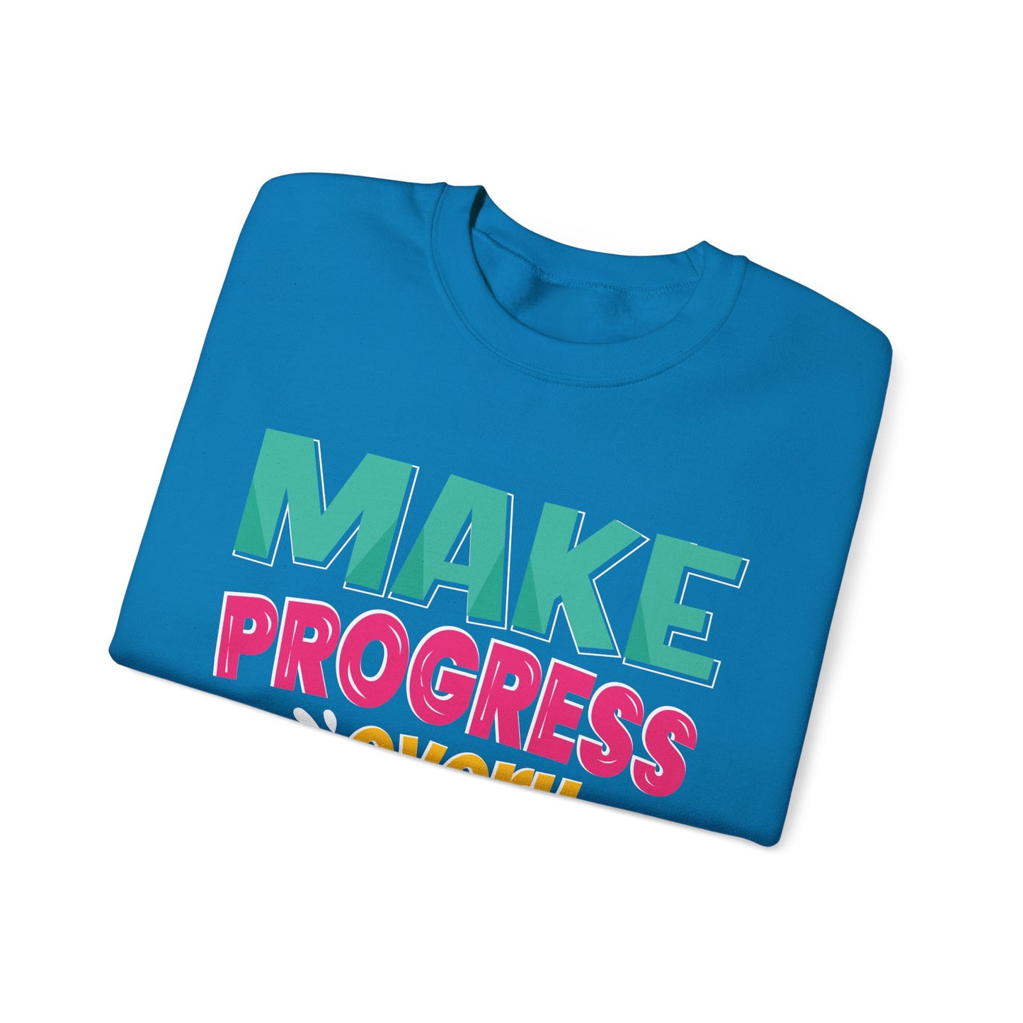 Make Progress Every Day Unisex Heavy Blend™ Crewneck Sweatshirt