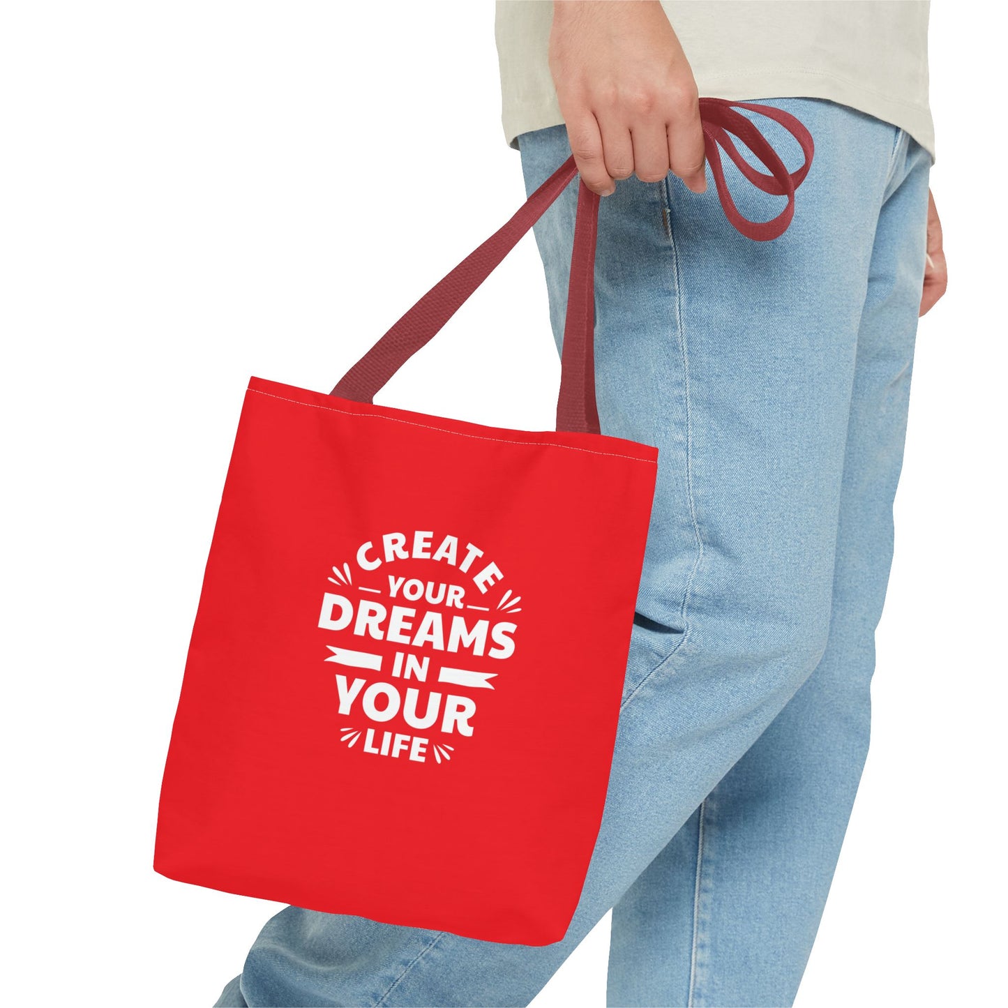 Create Your Dreams In Your Life Tote Bag (AOP)