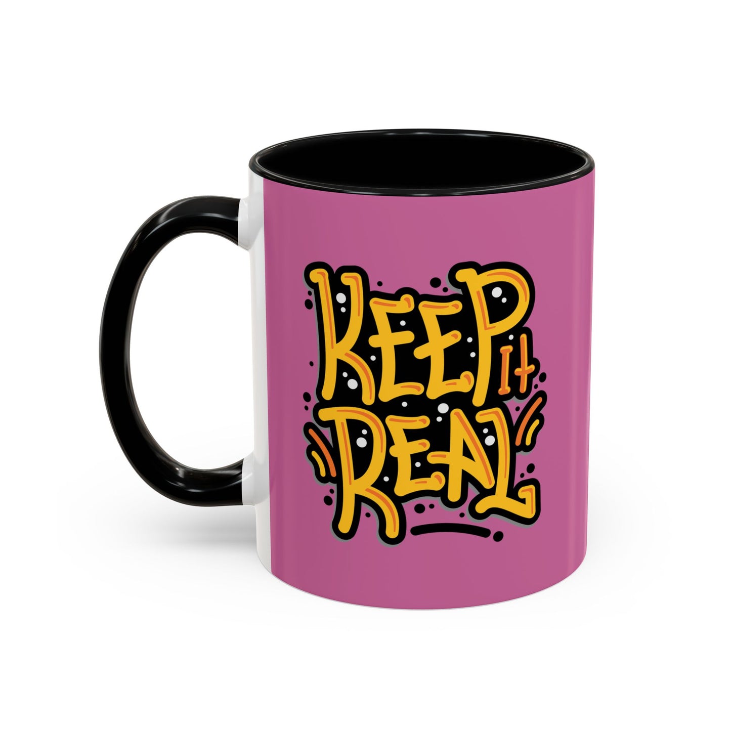 Keep It Real Accent Coffee Mug (11, 15oz)