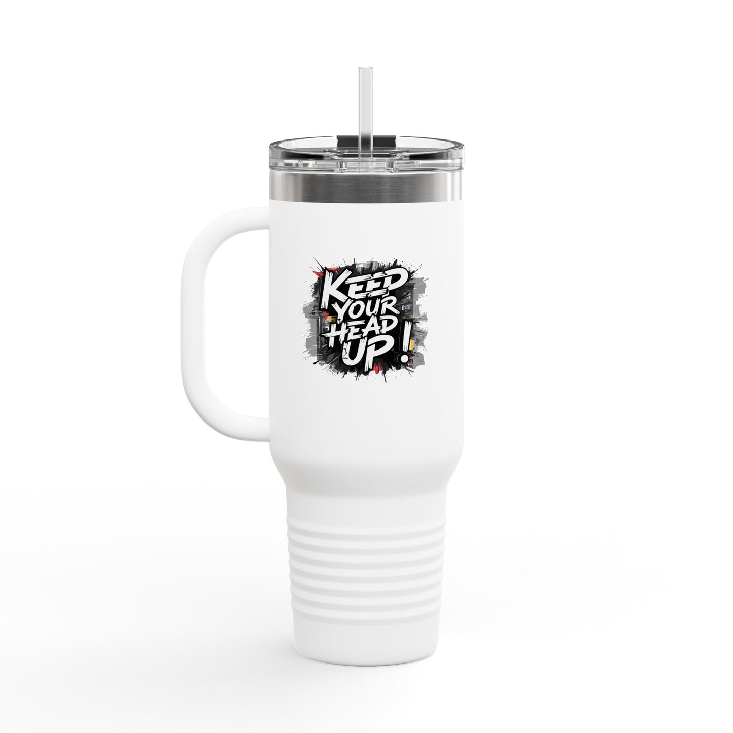 Keep Your Head Up! Insulated Travel Mug, 40oz