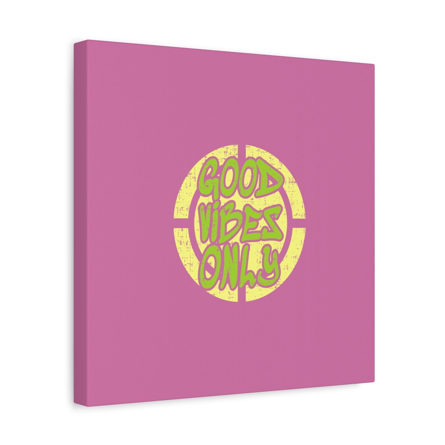 Good Vibes Only Matte Canvas, Stretched, 1.25"
