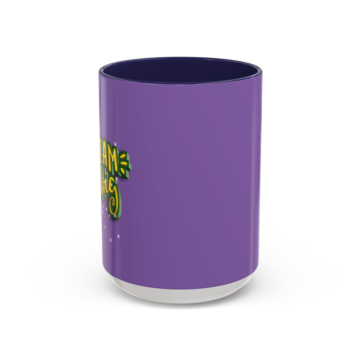 Dream Big Accent Coffee Mug (11, 15oz)