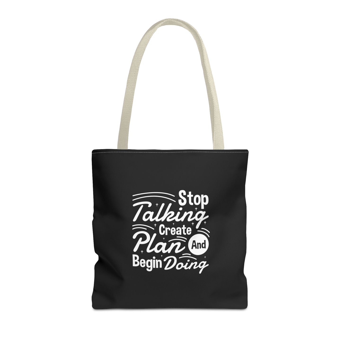 Stop Talking Create Plan And Begin Doing Tote Bag (AOP)