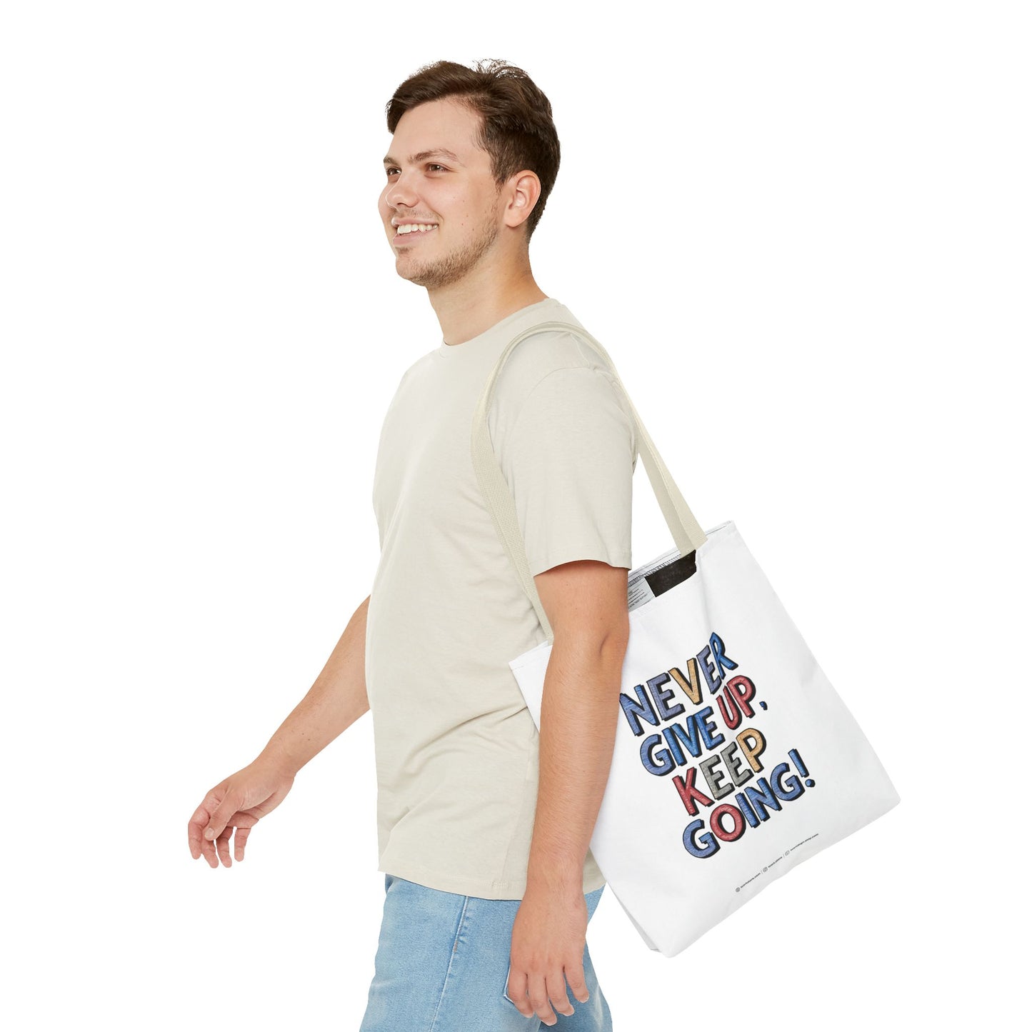 Never Give Up Keep Going Tote Bag (AOP)