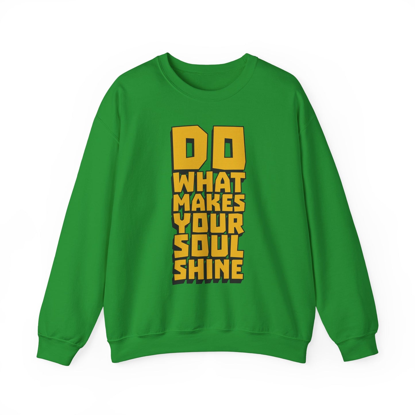 Do What Makes Your Soul Shine Unisex Heavy Blend™ Crewneck Sweatshirt
