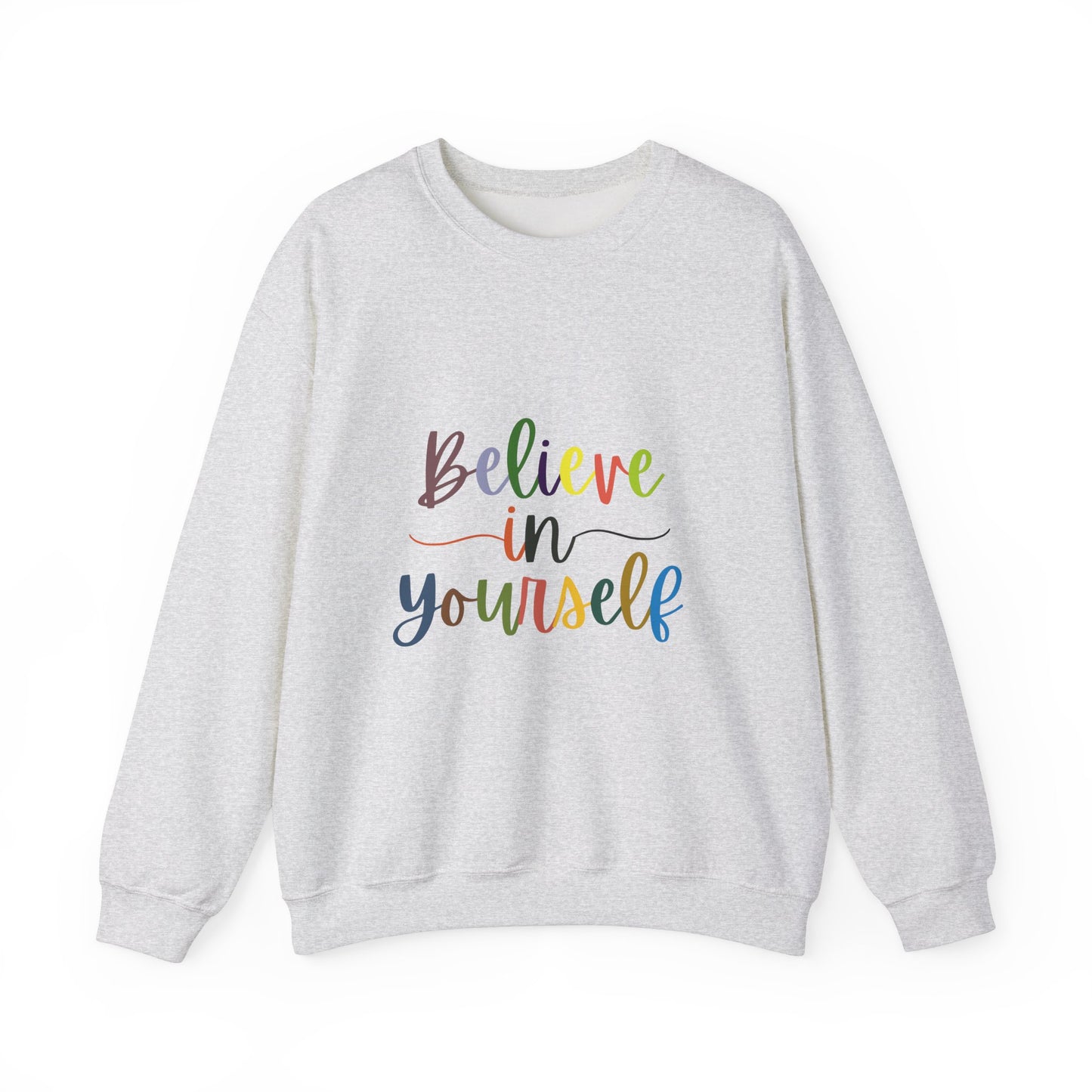 Believe In Your Self Unisex Heavy Blend™ Crewneck Sweatshirt