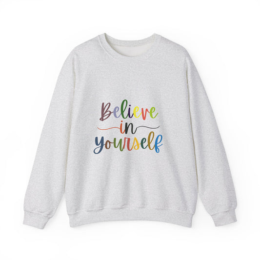 Believe In Your Self Unisex Heavy Blend™ Crewneck Sweatshirt