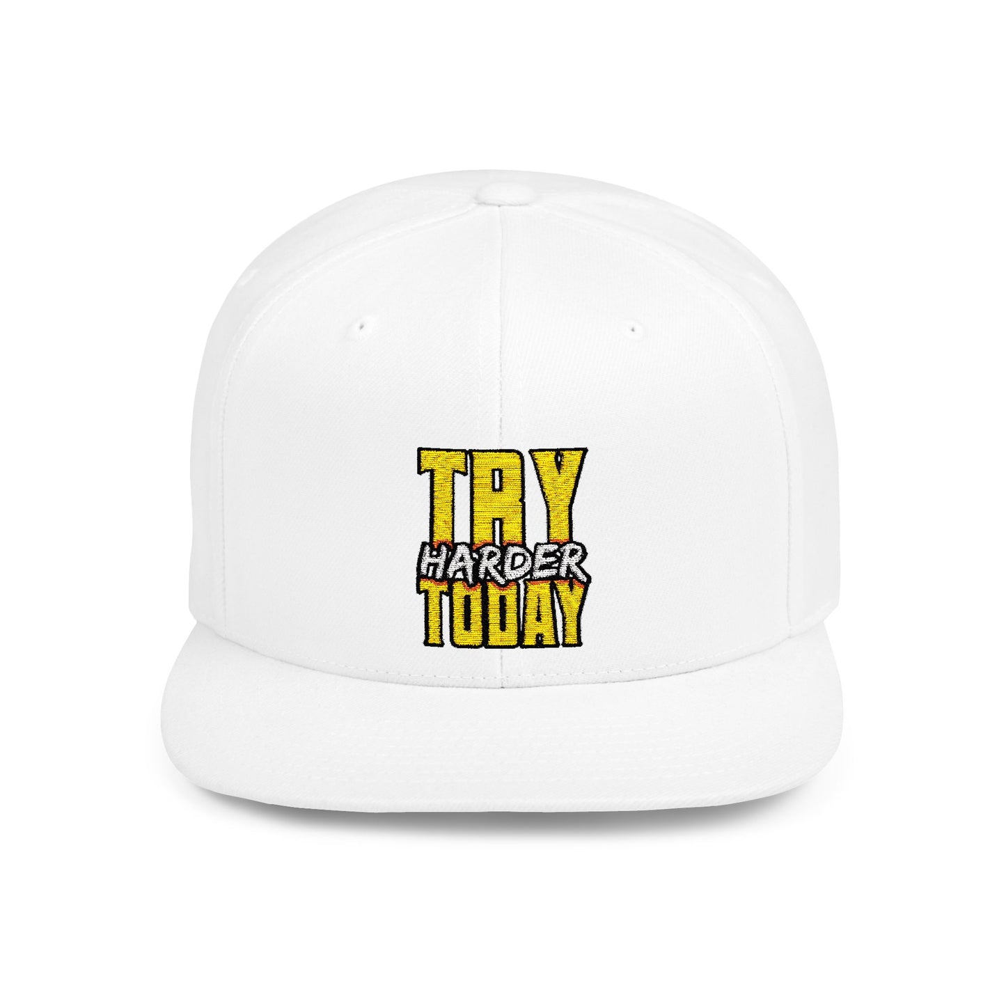 Try Harder Today Flat Bill Snapback