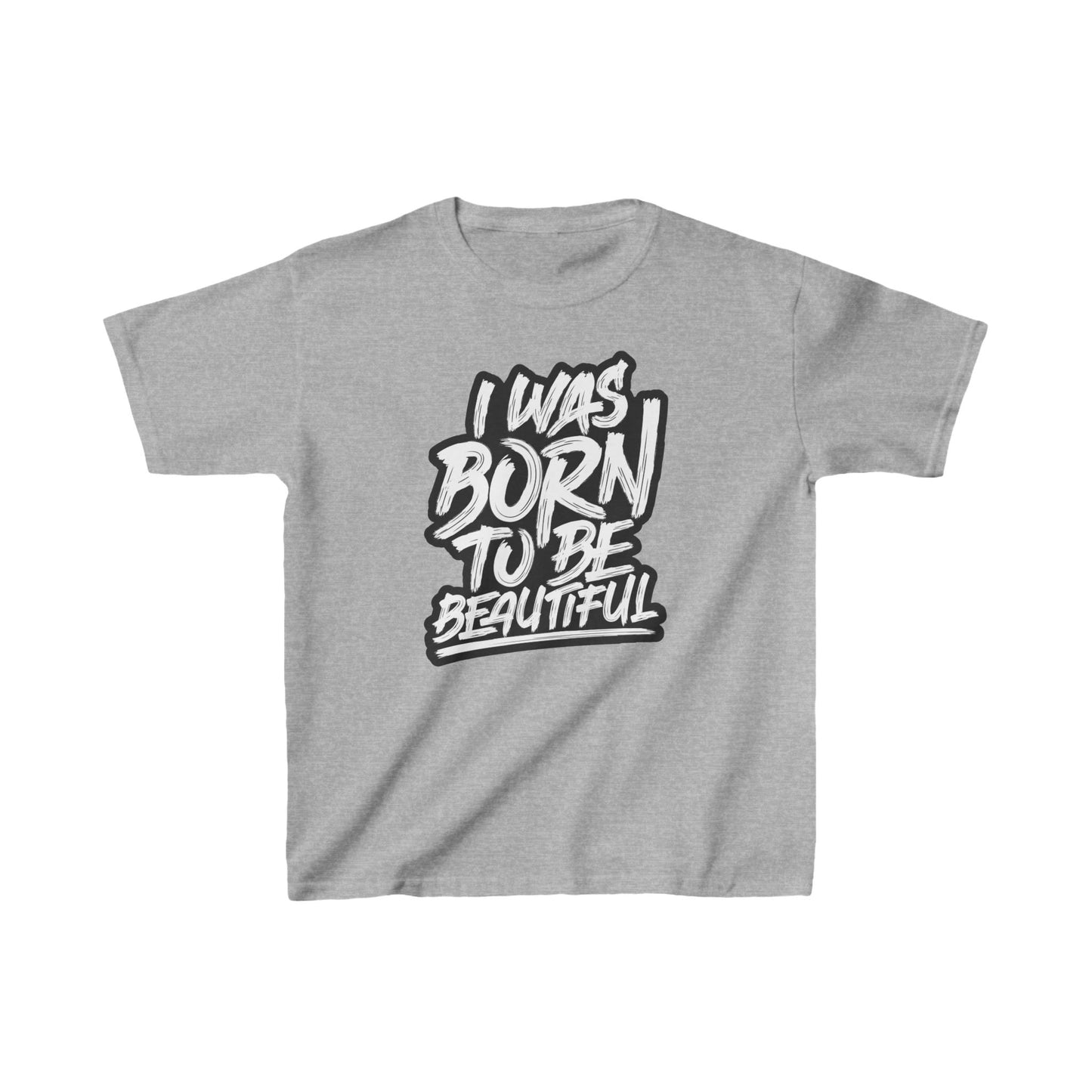 I Was Born To Be Beautiful Kids Heavy Cotton™ Tee