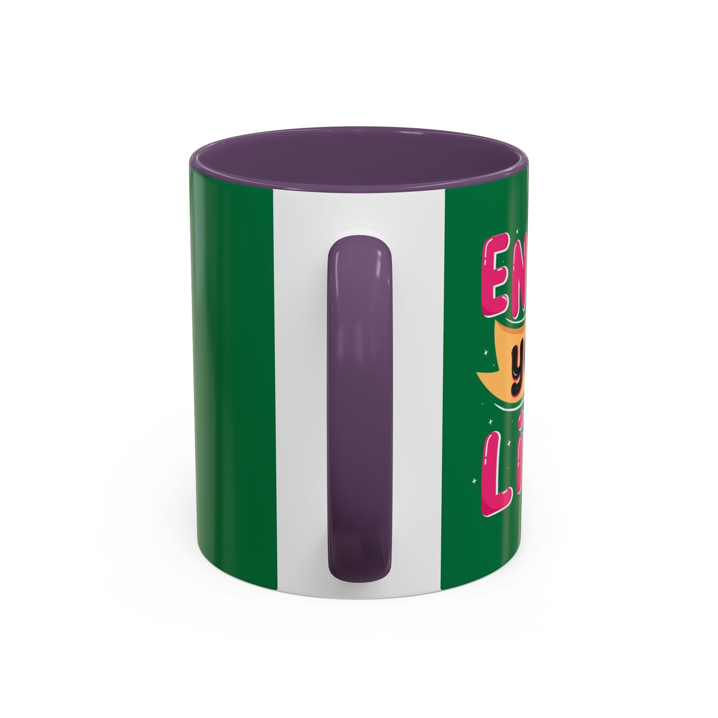 Enjoy Your Life Accent Coffee Mug (11, 15oz)