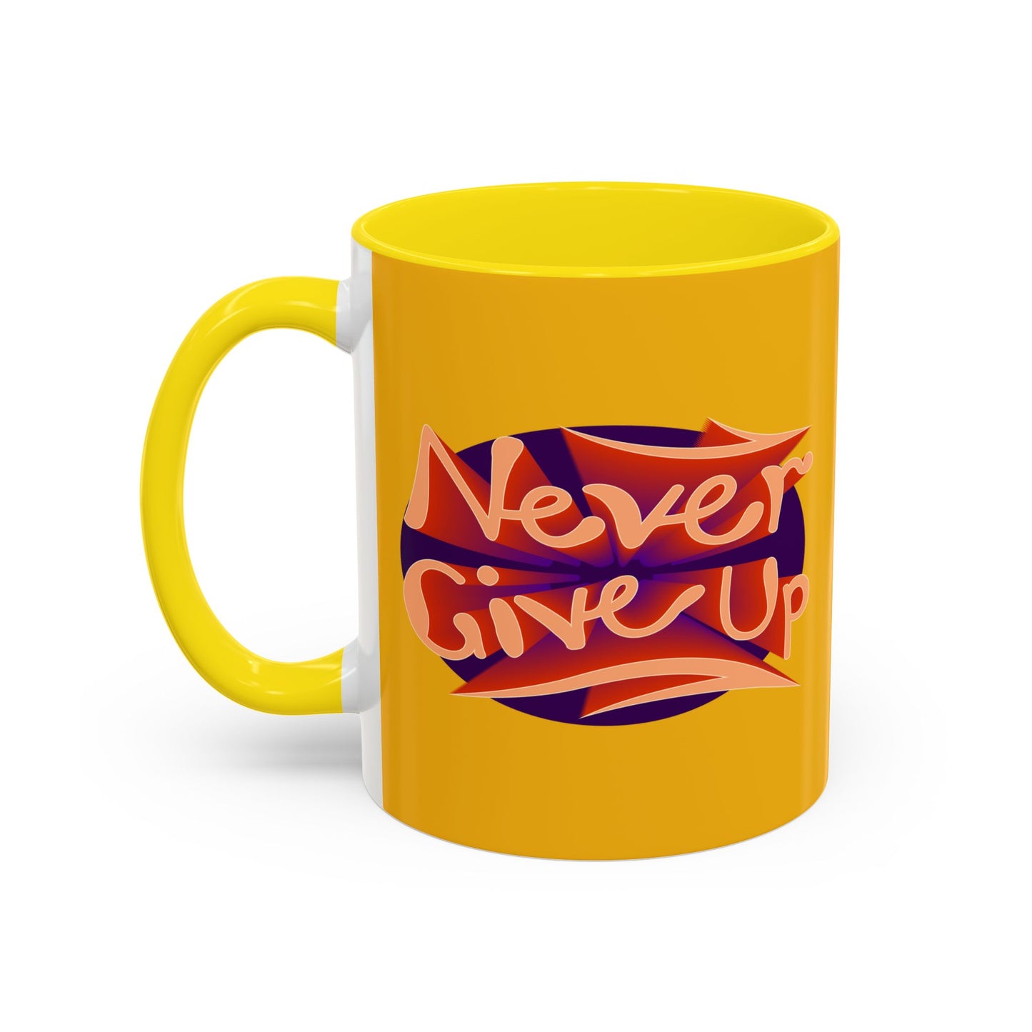 Never Give Up Accent Coffee Mug (11, 15oz)