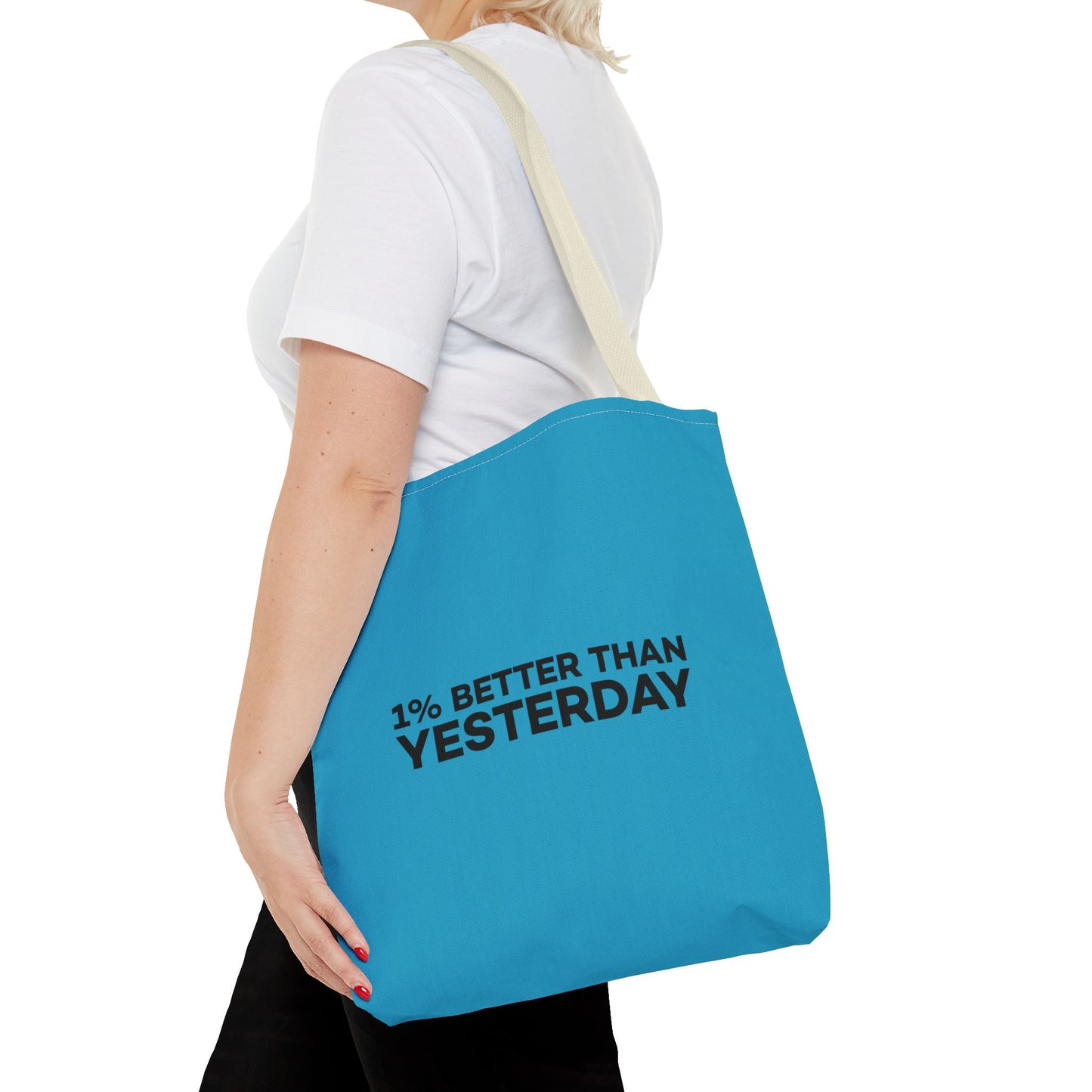 1% Better Than Yesterday Tote Bag (AOP)