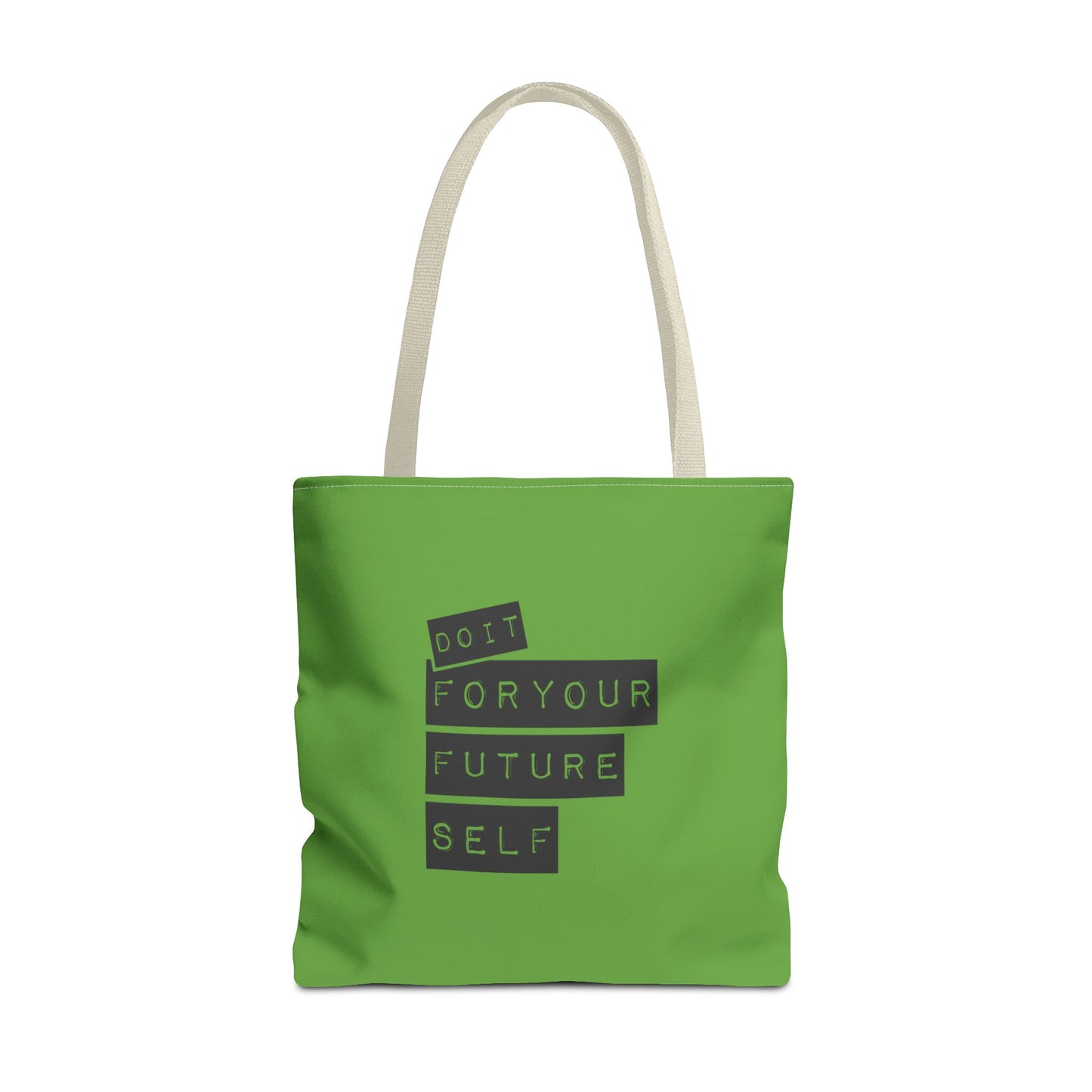 Do It For Your Future Self Tote Bag (AOP)
