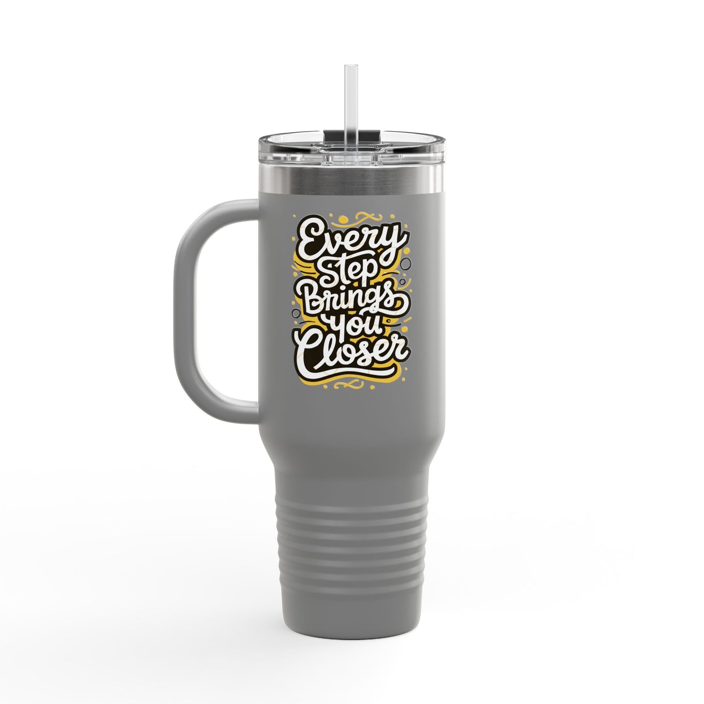 Every Step Brings You Closer Insulated Travel Mug, 40oz