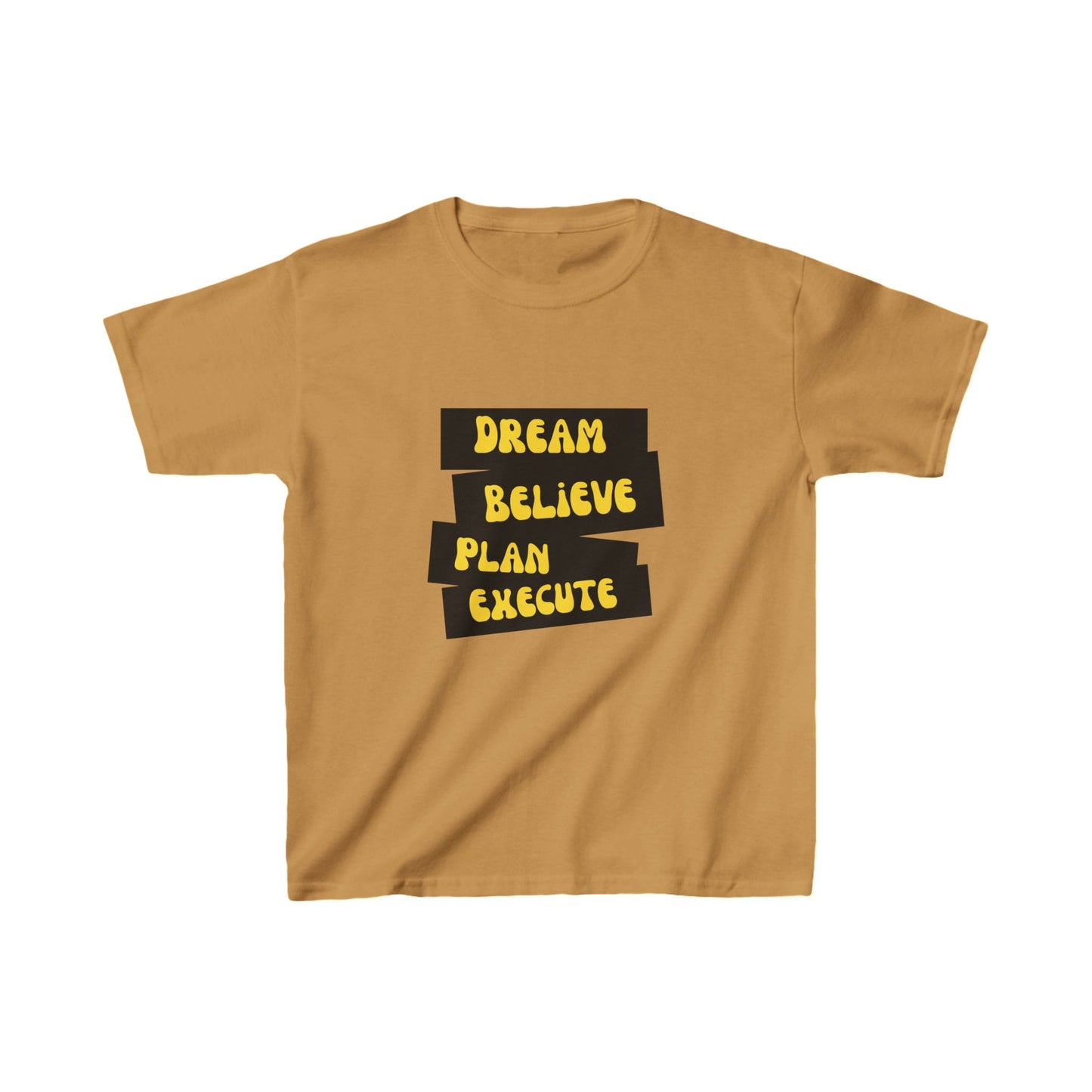 Dream Believe Plan Execute Kids Heavy Cotton™ Tee