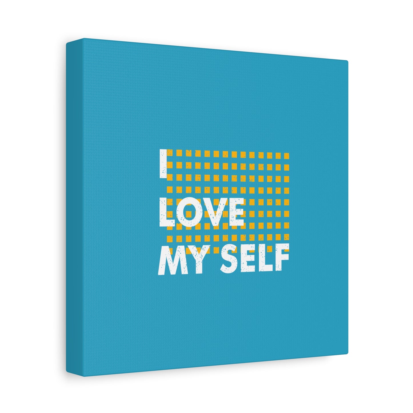 I Love Myself Matte Canvas, Stretched, 1.25"