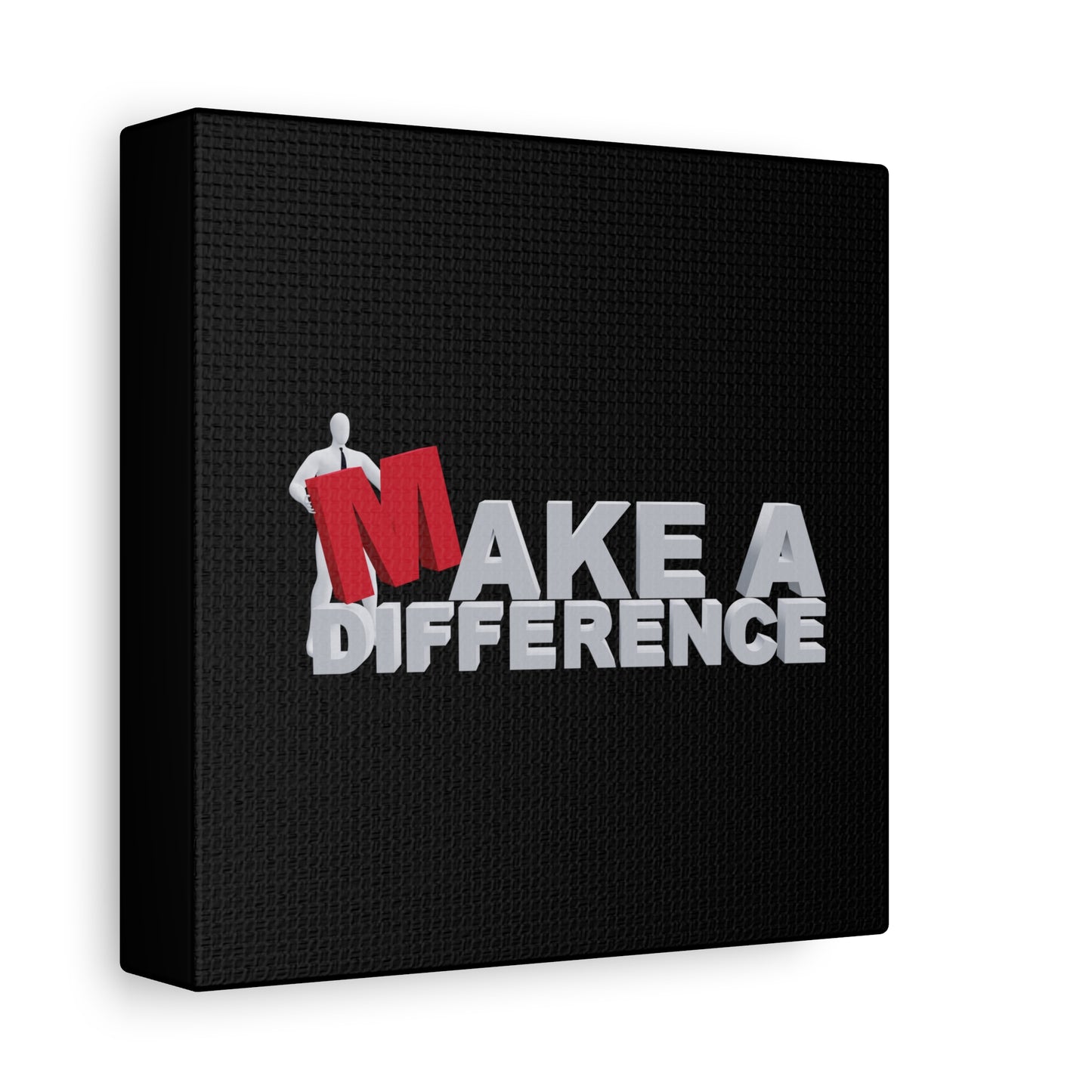 Make A Difference Matte Canvas, Stretched, 1.25"