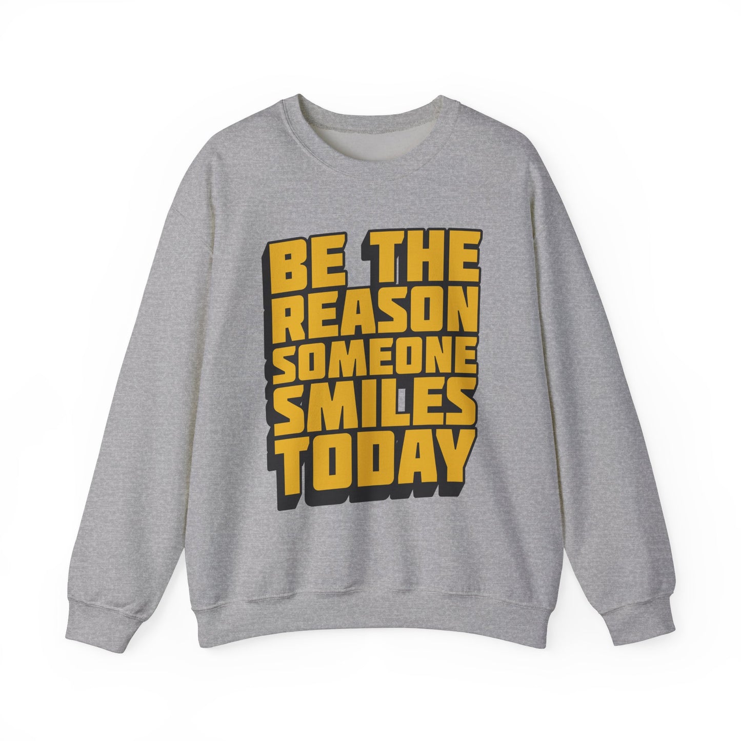 Be The Reason Someone Smiles Today Unisex Heavy Blend™ Crewneck Sweatshirt