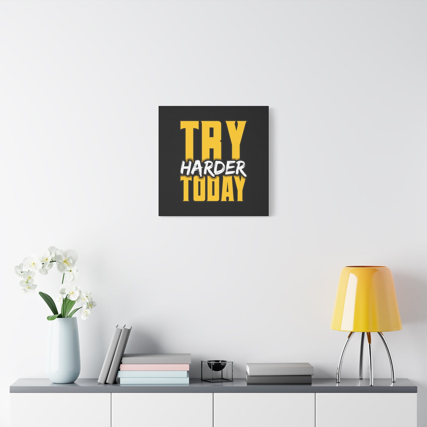 Try Harder Today Matte Canvas, Stretched, 1.25"