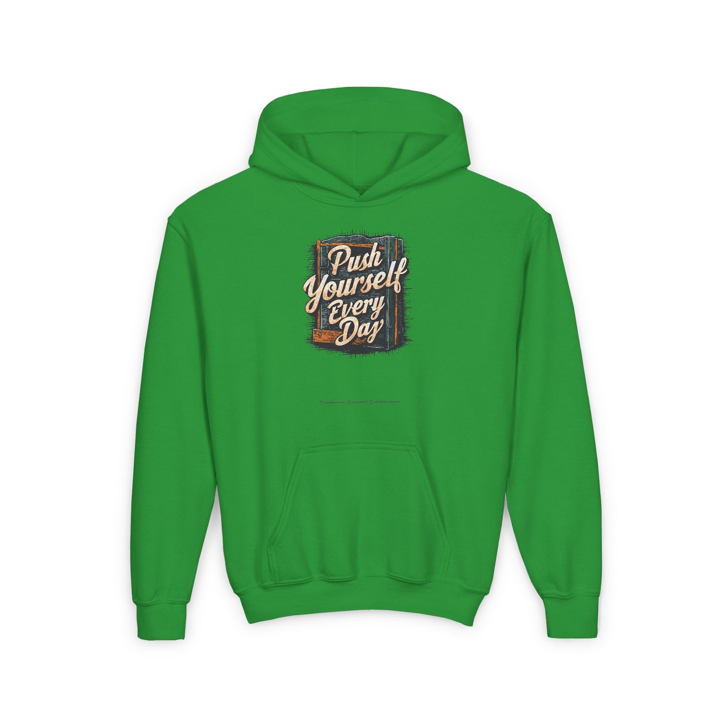 Push Yourself Every Day Youth Heavy Blend Hooded Sweatshirt