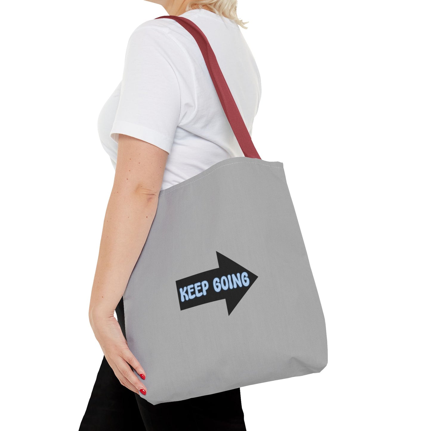 Keep Going Tote Bag (AOP)