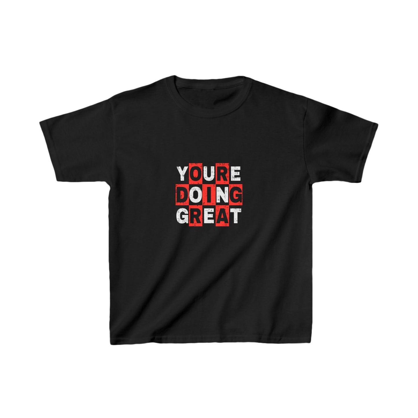 Youre  Doing Great Kids Heavy Cotton™ Tee