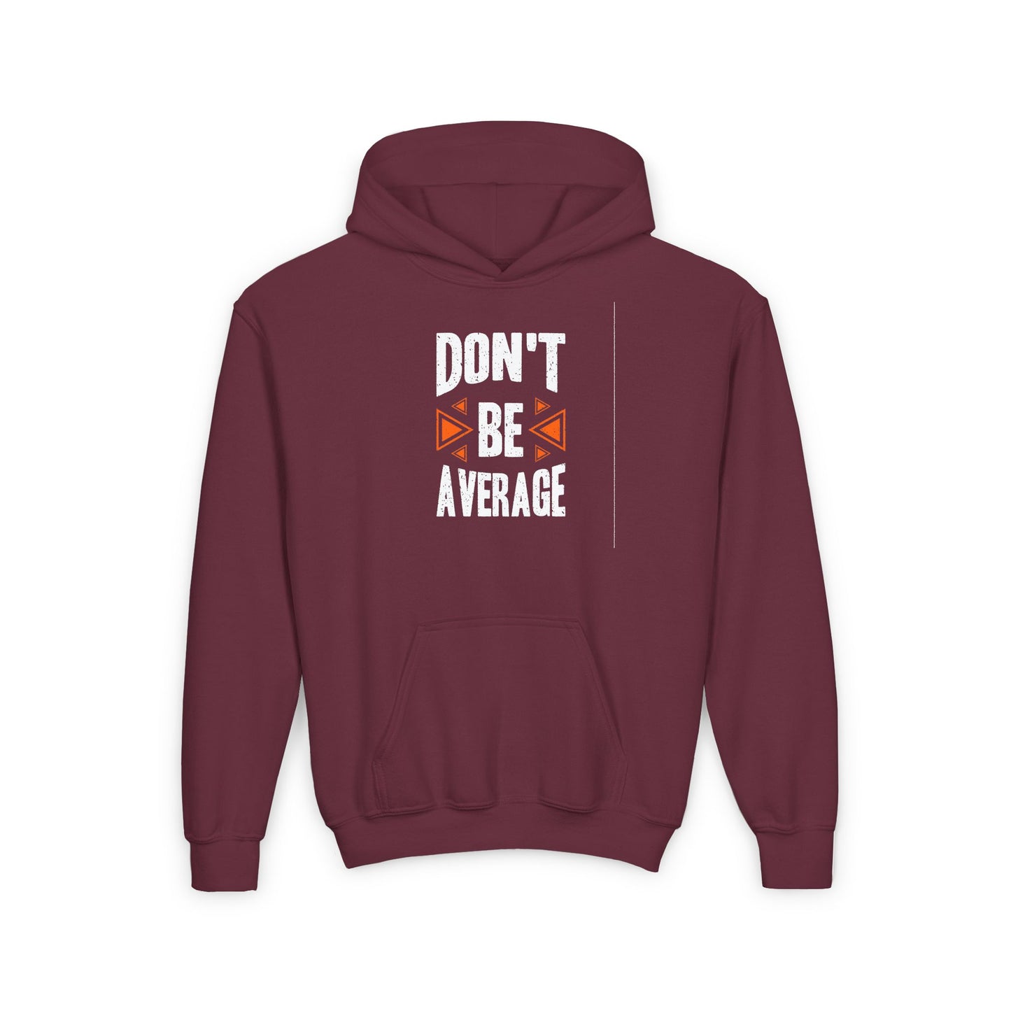 Don't Be Average Youth Heavy Blend Hooded Sweatshirt
