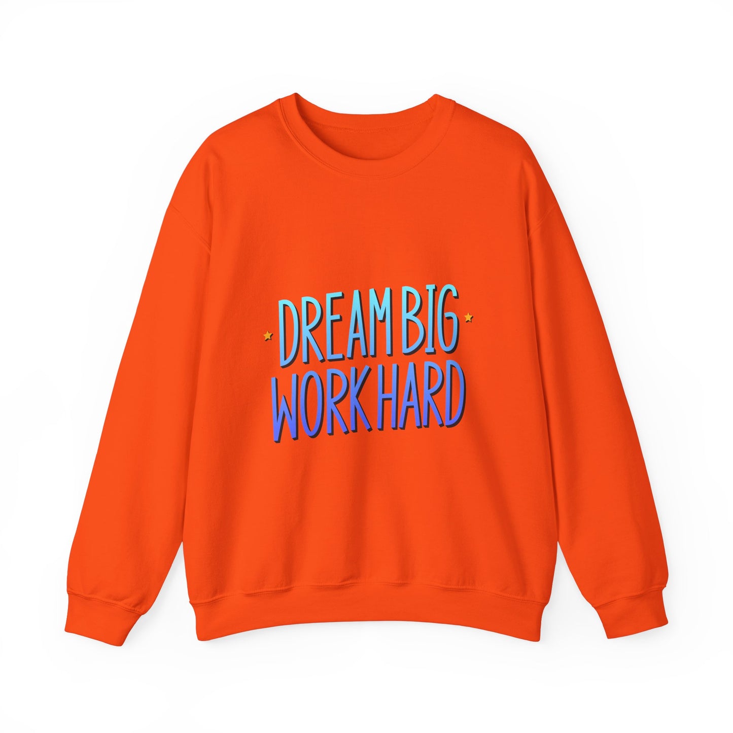Dream Big Work Hard Unisex Heavy Blend™ Crewneck Sweatshirt