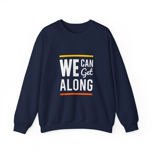 We Can Get Along Unisex Heavy Blend™ Crewneck Sweatshirt