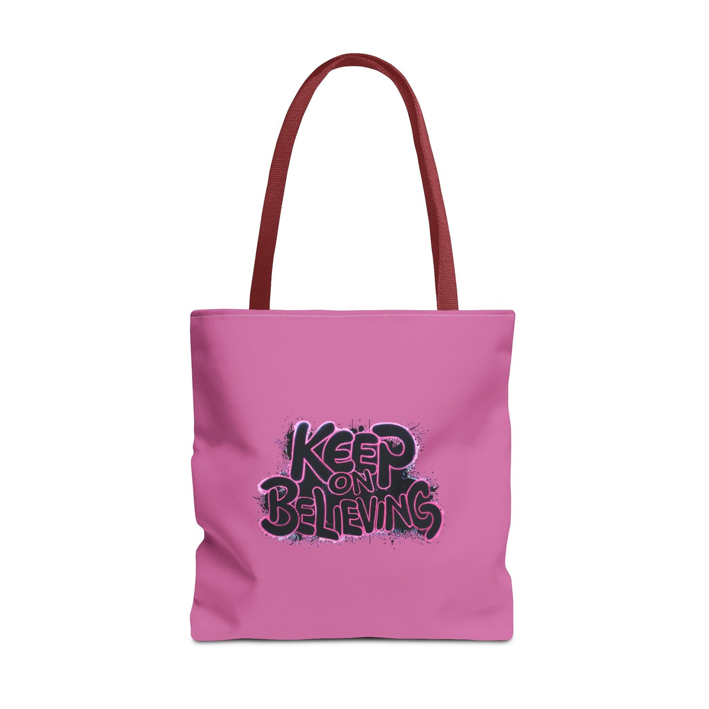 Keep On Believing Tote Bag (AOP)