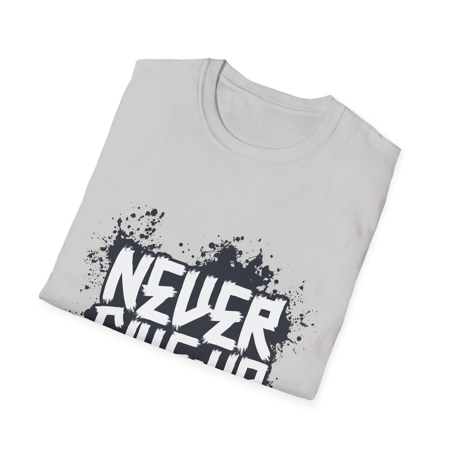 Never Give Up Unisex Softstyle T-Shirt