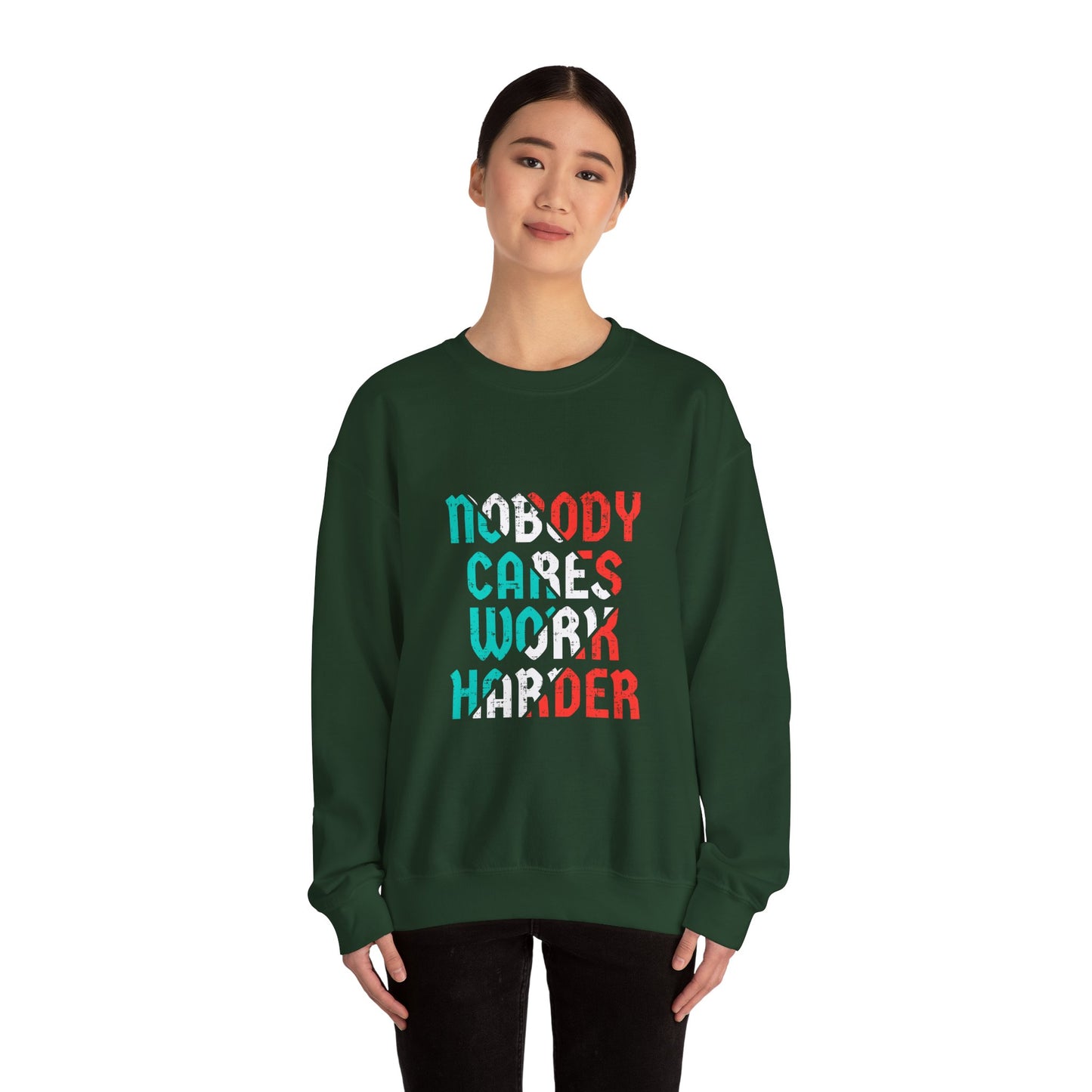 Nobody Cares Work Harder Unisex Heavy Blend™ Crewneck Sweatshirt