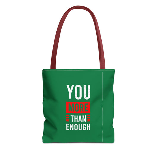 You More Than Enough Tote Bag (AOP)