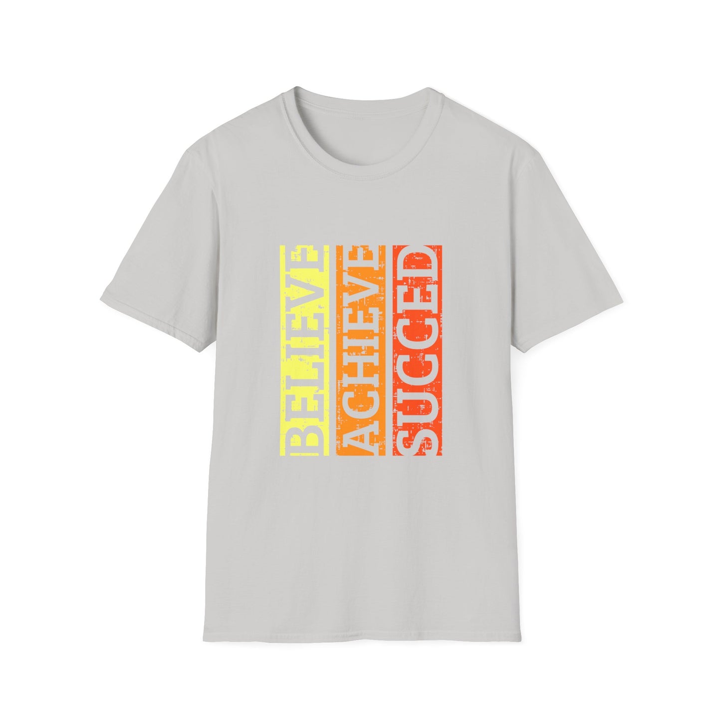 Belive Achieve Succed Unisex Softstyle T-Shirt