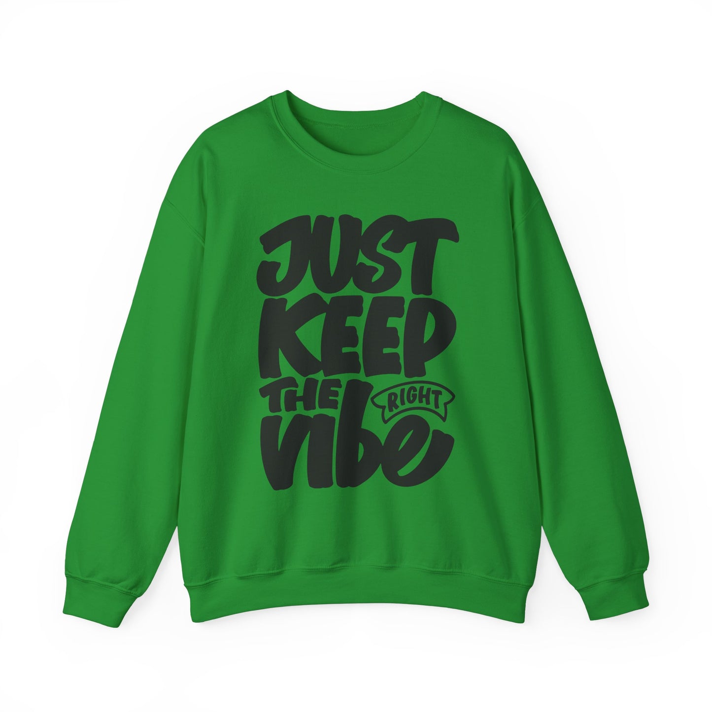 Just Keep The Right Vibe Unisex Heavy Blend™ Crewneck Sweatshirt