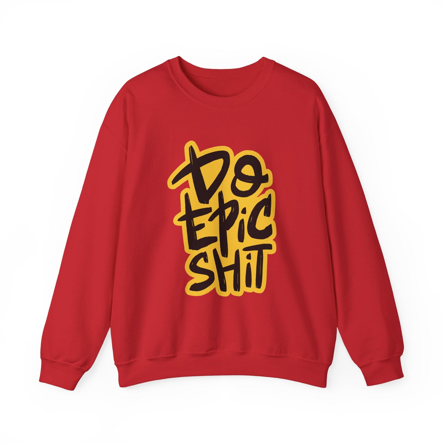 Do Epic Shit Unisex Heavy Blend™ Crewneck Sweatshirt