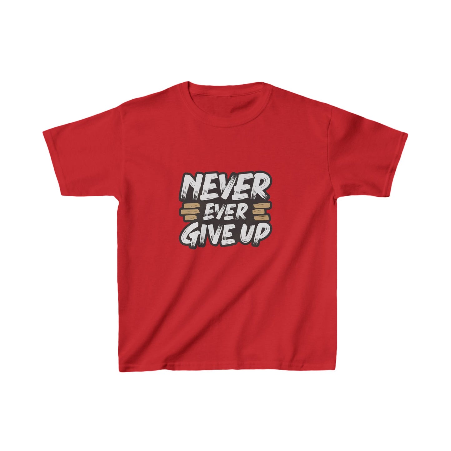 Never Ever Give Up Kids Heavy Cotton™ Tee