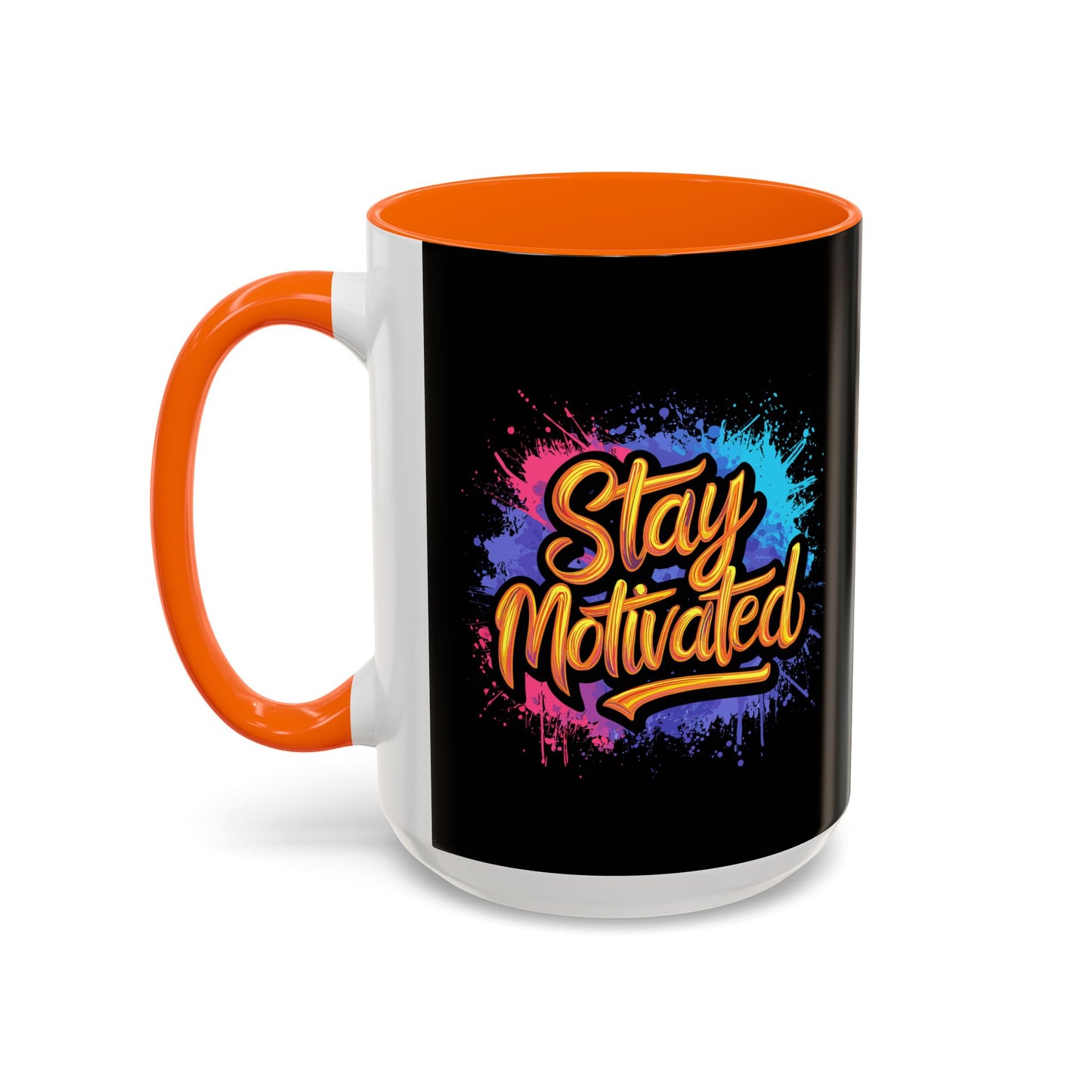 Stay Motivated Accent Coffee Mug (11, 15oz)