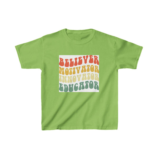 Believer Motivator Innovator Educator Kids Heavy Cotton™ Tee